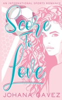 Score to Love 9584964267 Book Cover