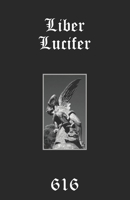 Liber Lucifer: The Light Bringer or Divine Androgyne: Set, Saturn, Satan B08C7DTYM9 Book Cover