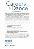 Careers in Dance: Best Practices and Strategies for a Fulfilling Professional Life 1492592722 Book Cover