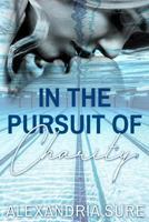 In the Pursuit of Charity 0999100408 Book Cover