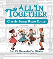 All in Together - Jump Rope Rhymes 9659293569 Book Cover