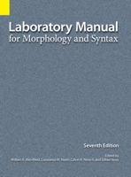 Laboratory Manual for Morphology & Syntax 1556711492 Book Cover