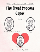 The Great Popcorn Caper 1469144697 Book Cover