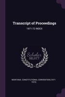 Transcript of Proceedings: 1971-72 Index 1378700996 Book Cover