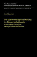 Die Ausservertragliche Haftung Im Gemeinschaftsrecht: Eine Untersuchung Der Mehrpersonenverhaltnisse 3540305203 Book Cover