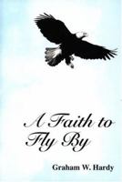 A Faith to Fly by 0533153778 Book Cover