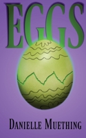 Eggs (Holiday Horror) B0GWSBVTGD Book Cover