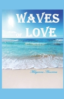 WAVES of LOVE: The Art of Playing Hide Seek with God B0DZ2Q2XNP Book Cover