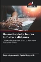 Un'analisi della laurea in fisica a distanza (Italian Edition) 6209436072 Book Cover