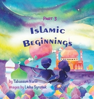 Islamic Beginnings Part 3 1087891264 Book Cover