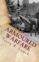 Armoured Warfare: British influence and Blitzkrieg in twenty-first century 1493733567 Book Cover