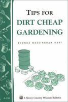 Tips for Dirt Cheap Gardening 088266574X Book Cover