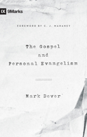 The Gospel and Personal Evangelism 1581348460 Book Cover