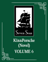 KinnPorsche (Novel) Vol. 6: VegasPete Story B0FHPBW2HC Book Cover