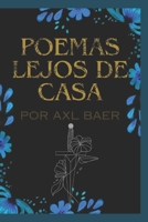 Poemas lejos de casa (Spanish Edition) B0CV5N3THB Book Cover