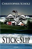 Stick-Slip 1497349516 Book Cover