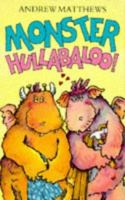 Monster Hullabaloo! 0749704535 Book Cover