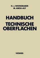 Handbuch Technische Oberflachen: Typologie, Messung Und Gebrauchsverhalten 3322831027 Book Cover