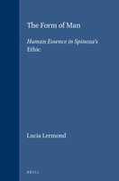 The Form of Man: Human Essence in Spinoza's Ethic (Brill's Studies in Intellectual History) 9004088296 Book Cover