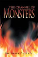 The Channel of Monsters 1984515314 Book Cover