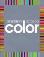 Designer's Guide to Color: 1 (Designer's Guide to Colo) 0877013179 Book Cover