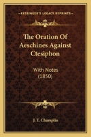 Aeschines Against Ctesiphon: 1141076306 Book Cover