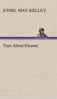 Turn about Eleanor 9362519488 Book Cover