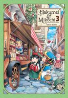 Hakumei & Mikochi: Tiny Little Life in the Woods, Vol. 3 1975302931 Book Cover