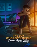 The boy who lost himself 0648452190 Book Cover