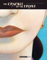 The Crackle of the Frost 160699543X Book Cover