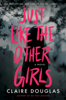 Just Like the Other Girls 0063138115 Book Cover