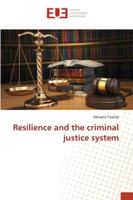Resilience and the criminal justice system 3330871008 Book Cover