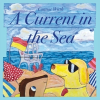 A Current in the Sea 1737008505 Book Cover