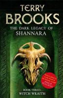 Witch Wraith: The Dark Legacy of Shannara 0345523547 Book Cover