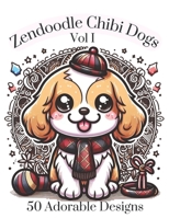 Zendoodle Chibi Dogs Vol I:: 50 Adorable Designs for Kids, Teens and Adults! B0CTCTMDTL Book Cover