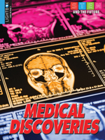 Medical Discoveries 1510544976 Book Cover