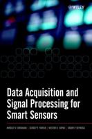 Data Acquisition and Signal Processing for Smart Sensors 0470843179 Book Cover