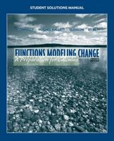 Functions Modeling Change, Student Solutions Manual: A Preparation for Calculus 0471333824 Book Cover