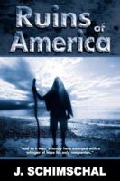 Ruins of America 0977732711 Book Cover