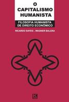 Capitalismo Humanista 8564046733 Book Cover