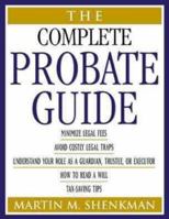 The Complete Probate Guide 0471325481 Book Cover
