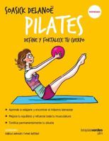 Pilates: Define y fortalece tu cuerpo (Mi Cuaderno) 8416972222 Book Cover