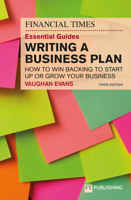 FT Essential Guide to Writing a Business Plan, The 1292416173 Book Cover