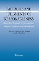 Fallacies and Judgments of Reasonableness: Empirical Research Concerning the Pragma-Dialectical Discussion Rules 9048126134 Book Cover