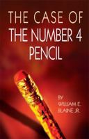 The Case Of The Number 4 Pencil 1603881255 Book Cover