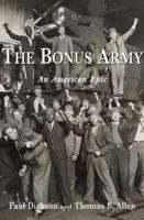 The Bonus Army: An American Epic 0802777384 Book Cover