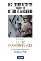Les lettres secrètes échangées par Hitler et Mussolini B09TN37JVF Book Cover