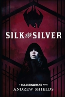 Silk and Silver 1732758611 Book Cover