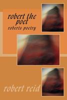 robert the poet 1500585033 Book Cover