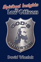 Spiritual Insights For Law Officers 0578016052 Book Cover